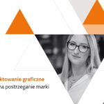 projektowanie graficzne a wizerunek marki